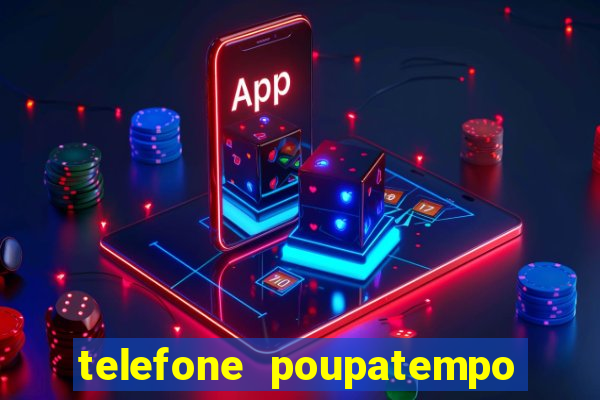 telefone poupatempo de franca